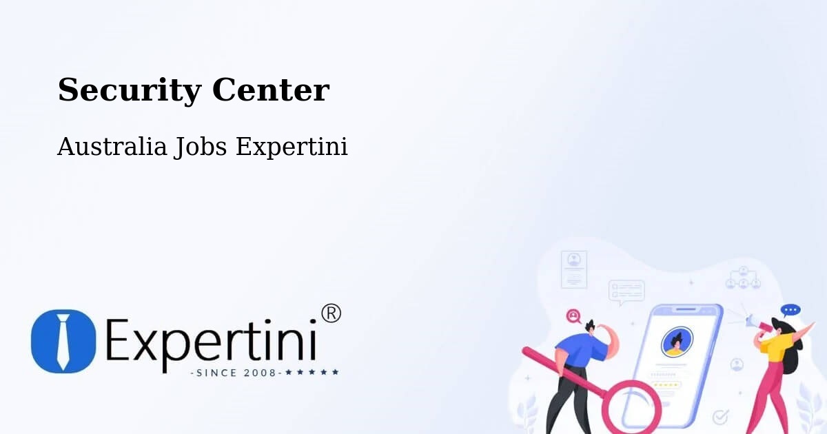 Security & Compliance – Point Vernon - Australia Jobs Expertini
